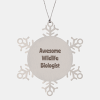 Load image into Gallery viewer, Wildlife Biologist Gift Stainless Steel Snowflake Ornament Christmas Gift Awesome – front view
