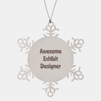 Load image into Gallery viewer, Exhibit Designer Gift Stainless Steel Snowflake Ornament Christmas Gift Awesome – front view
