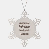 Load image into Gallery viewer, Refractory Materials Repairer Gift Stainless Steel Snowflake Ornament Christmas Gift Awesome – front view
