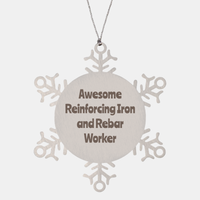 Load image into Gallery viewer, Reinforcing Iron and Rebar Worker Gift Stainless Steel Snowflake Ornament Christmas Gift Awesome – front view
