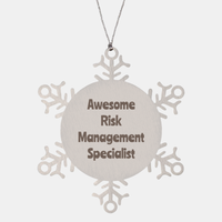 Load image into Gallery viewer, Risk Management Specialist Gift Stainless Steel Snowflake Ornament Christmas Gift Awesome – front view
