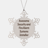 Load image into Gallery viewer, Security and Fire Alarm Systems Installer Gift Stainless Steel Snowflake Ornament Christmas Gift Awesome – front view
