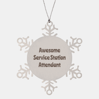 Load image into Gallery viewer, Service Station Attendant Gift Stainless Steel Snowflake Ornament Christmas Gift Awesome – front view
