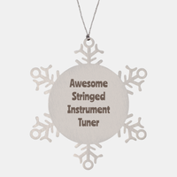 Load image into Gallery viewer, Stringed Instrument Tuner Gift Stainless Steel Snowflake Ornament Christmas Gift Awesome – front view
