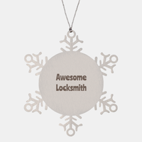 Load image into Gallery viewer, Locksmith Gift Stainless Steel Snowflake Ornament Christmas Gift Awesome – front view
