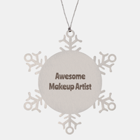 Load image into Gallery viewer, Makeup Artist Gift Stainless Steel Snowflake Ornament Christmas Gift Awesome – front view
