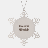 Load image into Gallery viewer, Millwright Gift Stainless Steel Snowflake Ornament Christmas Gift Awesome – front view
