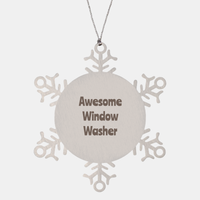 Load image into Gallery viewer, Window Washer Gift Stainless Steel Snowflake Ornament Christmas Gift Awesome – front view
