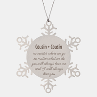 Load image into Gallery viewer, Cousin and Cousin Christmas Ornament Gift Stainless Steel Snowflake Ornament – front view

