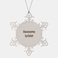 Load image into Gallery viewer, Lyricist Gift Stainless Steel Snowflake Ornament Christmas Gift Awesome – front view
