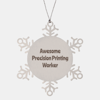 Load image into Gallery viewer, Precision Printing Worker Gift Stainless Steel Snowflake Ornament Christmas Gift Awesome – front view
