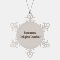 Load image into Gallery viewer, Religion Teacher Gift Stainless Steel Snowflake Ornament Christmas Gift Awesome – front view
