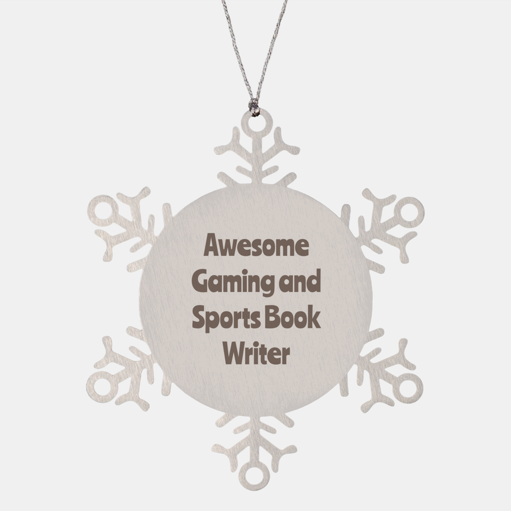 Gaming and Sports Book Writer Gift Stainless Steel Snowflake Ornament Christmas Gift Awesome – front view