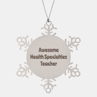 Load image into Gallery viewer, Health Specialties Teacher Gift Stainless Steel Snowflake Ornament Christmas Gift Awesome – front view
