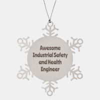 Load image into Gallery viewer, Industrial Safety and Health Engineer Gift Stainless Steel Snowflake Ornament Christmas Gift Awesome – front view
