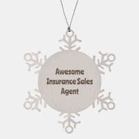 Load image into Gallery viewer, Insurance Sales Agent Gift Stainless Steel Snowflake Ornament Christmas Gift Awesome – front view

