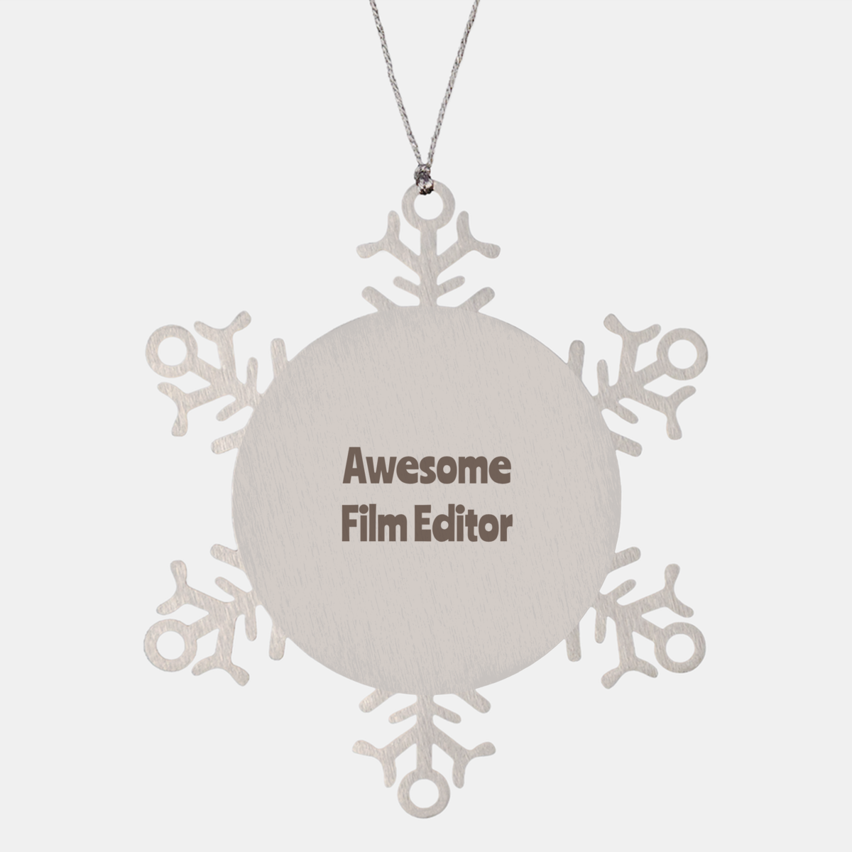 Film Editor Gift Stainless Steel Snowflake Ornament Christmas Gift Awesome – front view