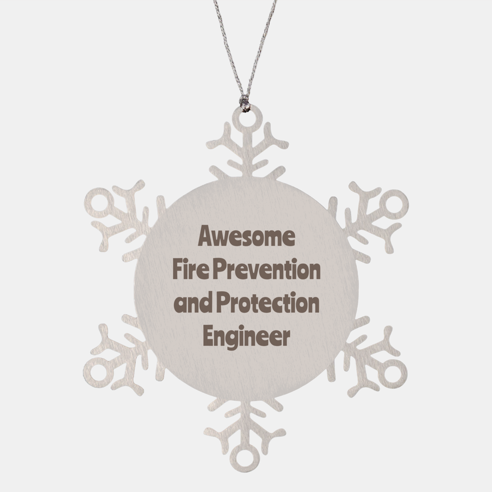 Fire Prevention and Protection Engineer Gift Stainless Steel Snowflake Ornament Christmas Gift Awesome – front view