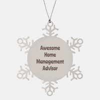 Load image into Gallery viewer, Home Management Advisor Gift Stainless Steel Snowflake Ornament Christmas Gift Awesome – front view
