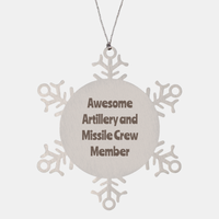 Load image into Gallery viewer, Artillery and Missile Crew Member Gift Stainless Steel Snowflake Ornament Christmas Gift Awesome – front view
