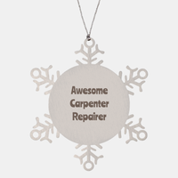Load image into Gallery viewer, Carpenter Repairer Gift Stainless Steel Snowflake Ornament Christmas Gift Awesome – front view
