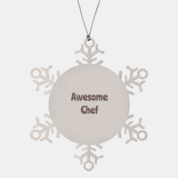 Load image into Gallery viewer, Chef Gift Stainless Steel Snowflake Ornament Christmas Gift Awesome – front view
