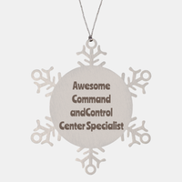 Load image into Gallery viewer, Command andControl Center Specialist Gift Stainless Steel Snowflake Ornament Christmas Gift Awesome – front view
