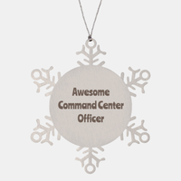 Load image into Gallery viewer, Command Center Officer Gift Stainless Steel Snowflake Ornament Christmas Gift Awesome – front view
