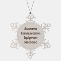 Load image into Gallery viewer, Communication Equipment Mechanic Gift Stainless Steel Snowflake Ornament Christmas Gift Awesome – front view
