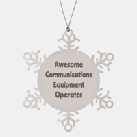 Load image into Gallery viewer, Communications Equipment Operator Gift Stainless Steel Snowflake Ornament Christmas Gift Awesome – front view
