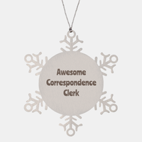Load image into Gallery viewer, Correspondence Clerk Gift Stainless Steel Snowflake Ornament Christmas Gift Awesome – front view
