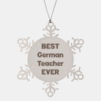 Load image into Gallery viewer, Best German Teacher Ever Ornament Gift Stainless Steel Snowflake Ornament Christmas – front view
