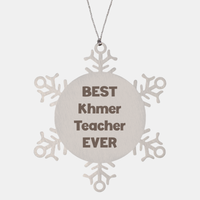 Load image into Gallery viewer, Best Khmer Teacher Ever Ornament Gift Stainless Steel Snowflake Ornament Christmas – front view
