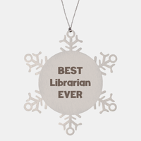 Load image into Gallery viewer, Best Librarian Ever Ornament Gift Stainless Steel Snowflake Ornament Christmas – front view
