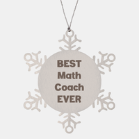 Load image into Gallery viewer, Best Math Coach Ever Ornament Gift Stainless Steel Snowflake Ornament Christmas – front view
