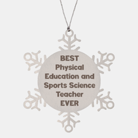 Load image into Gallery viewer, Best Physical Education and Sports Science Teacher Ever Ornament Gift Stainless Steel Snowflake Ornament Christmas – front view
