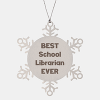 Load image into Gallery viewer, Best School Librarian Ever Ornament Gift Stainless Steel Snowflake Ornament Christmas – front view
