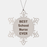 Load image into Gallery viewer, Best School Nurse Ever Ornament Gift Stainless Steel Snowflake Ornament Christmas – front view
