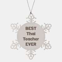 Load image into Gallery viewer, Best Thai Teacher Ever Ornament Gift Stainless Steel Snowflake Ornament Christmas – front view
