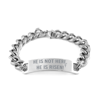 Load image into Gallery viewer, He is not here he is risen Easter Bracelet, Christian Bracelet Stainless Steel – front view
