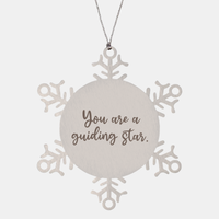 Load image into Gallery viewer, Snowflake Christmas Ornament for Family and Friends You are a guiding star Ornament for Best Friend Him Her Stainless Steel – front view
