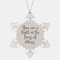 Load image into Gallery viewer, Snowflake Christmas Ornament for Family and Friends You are a light in the lives of others Ornament for Best Friend Him Her Stainless Steel – front view

