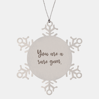 Load image into Gallery viewer, Snowflake Christmas Ornament for Family and Friends You are a rare gem Ornament for Best Friend Him Her Stainless Steel – front view
