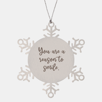 Load image into Gallery viewer, Snowflake Christmas Ornament for Family and Friends You are a reason to smile Ornament for Best Friend Him Her Stainless Steel – front view
