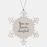 Load image into Gallery viewer, Snowflake Christmas Ornament for Family and Friends You are forever cherished Ornament for Best Friend Him Her Stainless Steel – front view
