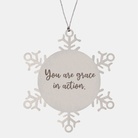 Load image into Gallery viewer, Snowflake Christmas Ornament for Family and Friends You are grace in action Ornament for Best Friend Him Her Stainless Steel – front view
