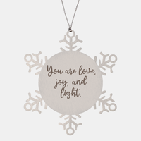 Load image into Gallery viewer, Snowflake Christmas Ornament for Family and Friends You are love joy and light Ornament for Best Friend Him Her Stainless Steel – front view
