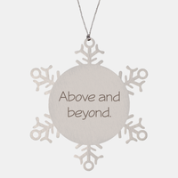 Load image into Gallery viewer, Coworker Christmas Ornament Colleague Christmas Gifts Above and beyond Ornament Appreciation for Him Her Stainless Steel – front view

