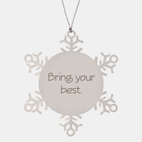 Load image into Gallery viewer, Coworker Christmas Ornament Colleague Christmas Gifts Bring your best Ornament Appreciation for Him Her Stainless Steel – front view
