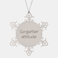 Load image into Gallery viewer, Coworker Christmas Ornament Colleague Christmas Gifts Go getter attitude Ornament Appreciation for Him Her Stainless Steel – front view

